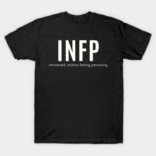 INFP personality type T-Shirt